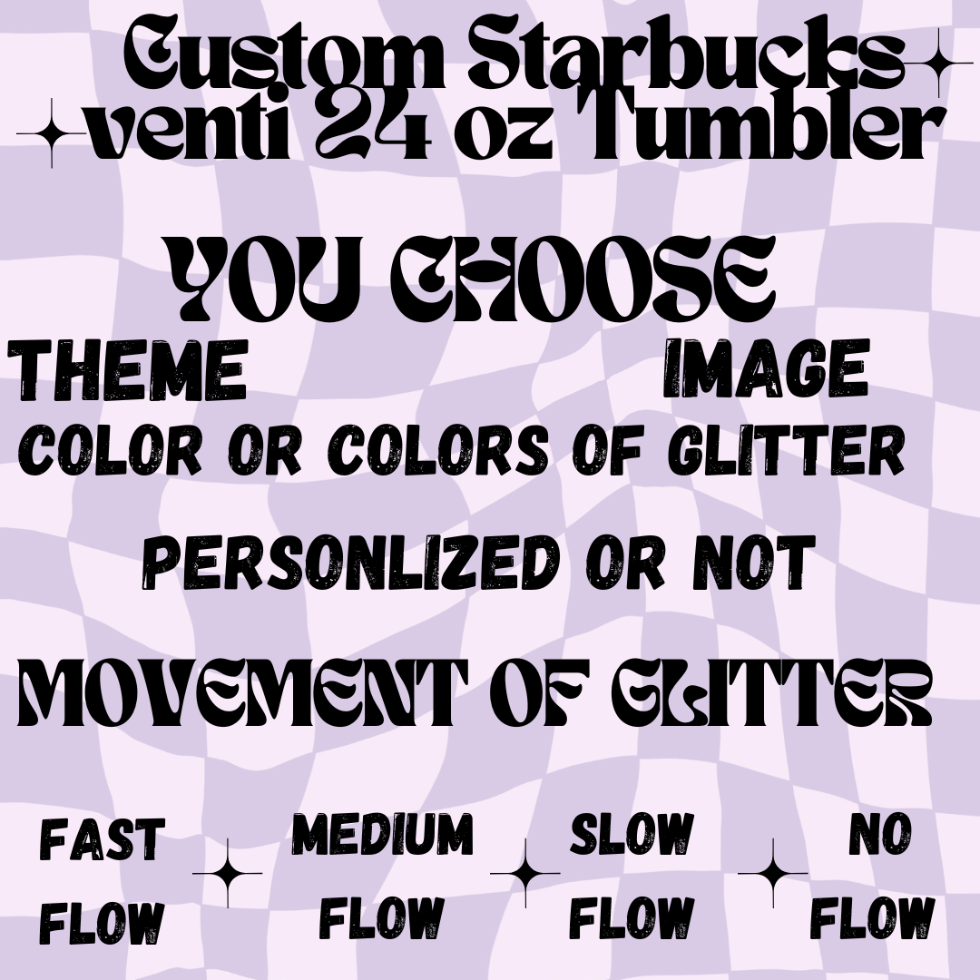 Custom Starbucks Venti 24 oz Tumbler