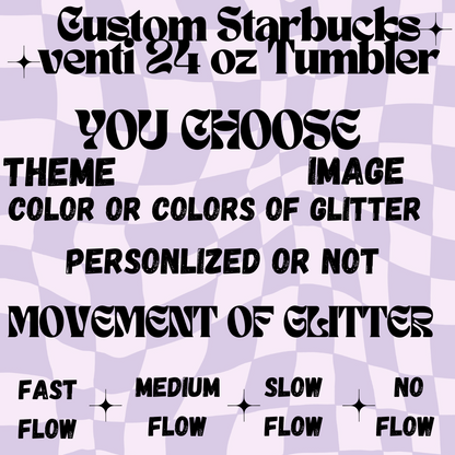 Custom Starbucks Venti 24 oz Tumbler